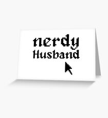Nerdy Husband Gift Wedding Anniversary Geek Mr. Greeting Card
