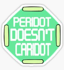 Peridot Doesn't Caridot Sticker