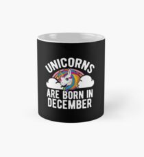 Unicorns Are Born In December Shirt Birthday Month Gift Tee Tasse (Standard)