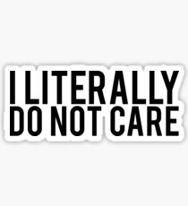 Lustig, das ich buchstäblich nicht interessiere Sticker