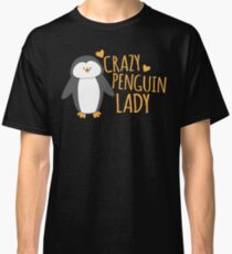 Crazy Penguin Lady Classic T-Shirt