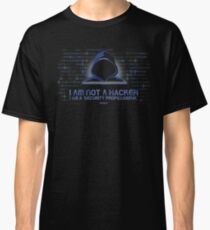 I Am Not a Hacker. Honest. Classic T-Shirt