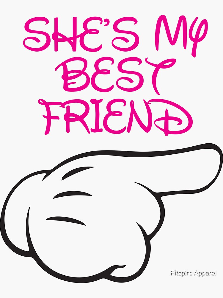 Shes My Best Friend 22 Sticker By Fitspire Redbubble