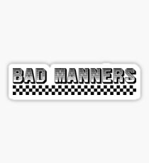 Bad Manners Stickers | Redbubble