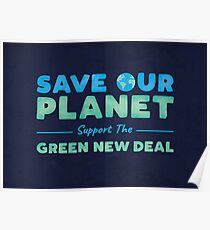 Climate Change - Support the Green New Deal Poster