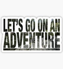 Pegatina Let's Go On An Adventure