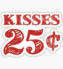 Valentine's Day Kisses 25 Cents Sticker