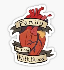 Supernatural - Family Don't End With Blood Sticker
