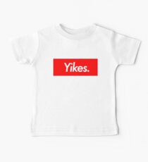 yikes Baby T-Shirt