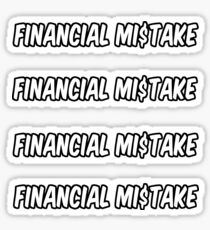 4 financial mistake stickers Sticker