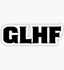 GLHF Sticker