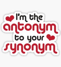 Pegatina I am the antonym