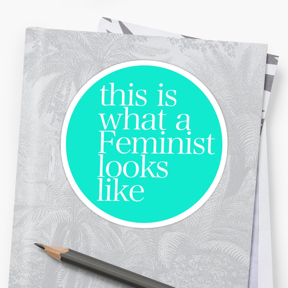 this-is-what-a-feminist-looks-like-sticker-by-shayleeactually-redbubble