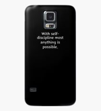With self discipline most anything is possible Hülle & Skin für Samsung Galaxy
