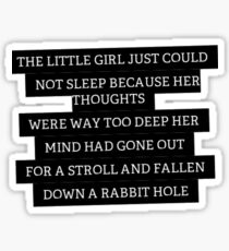 Wonderland Quote Sticker