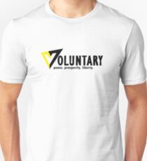 Voluntary Life! Unisex T-Shirt