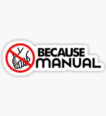 BECAUSE MANUAL (2) Sticker