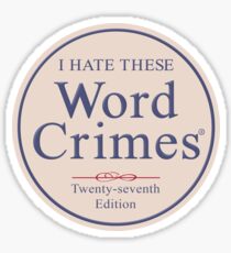 Word Crimes Sticker