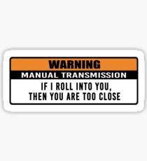 Warning - manual transmission Sticker