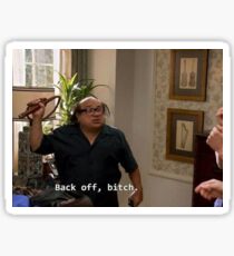 back off bih Sticker