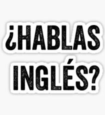 Pegatina ¿Habla usted Inglés? (Español)