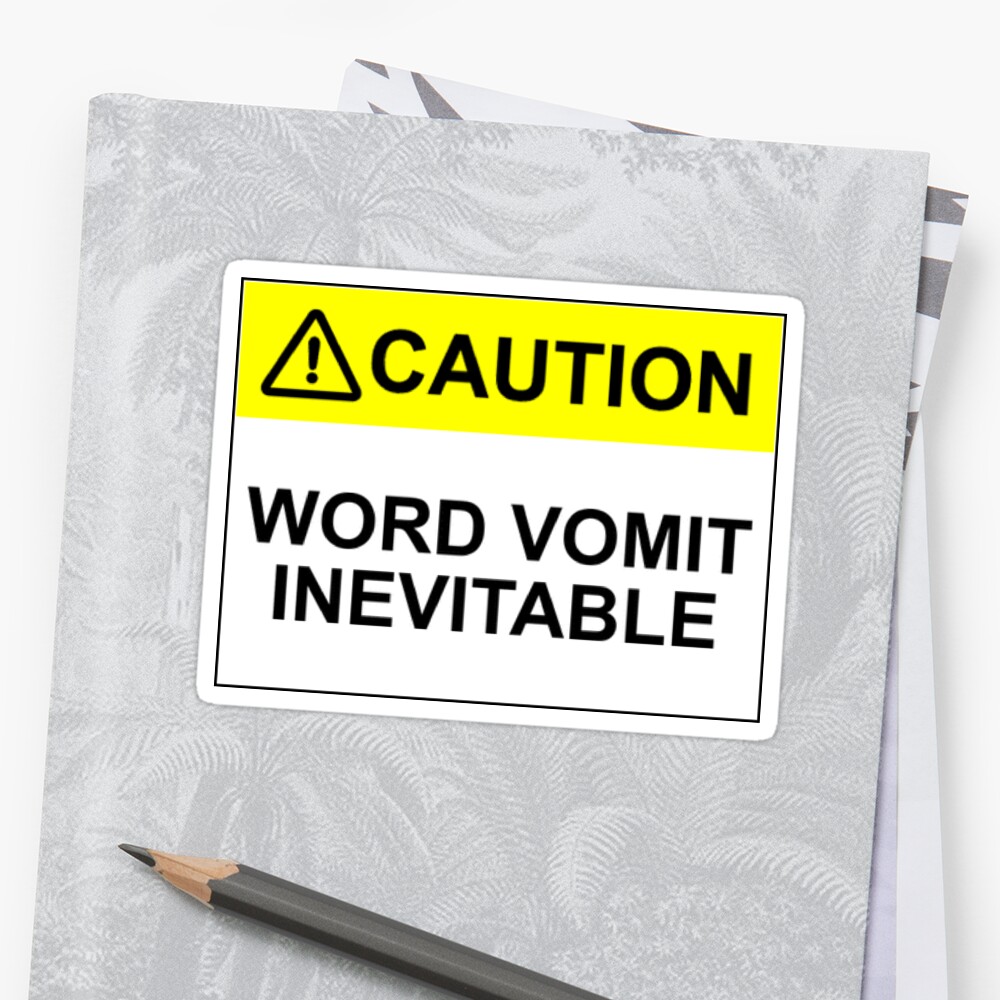 "Word Vomit" Sticker by nagamiarts Redbubble