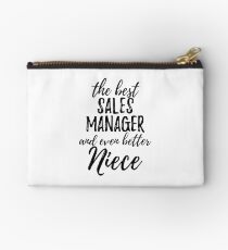 Sales Manager Niece Funny Gift Idea for Nieces Gag Inspiring Joke The Best And Even Better Studio Pouch