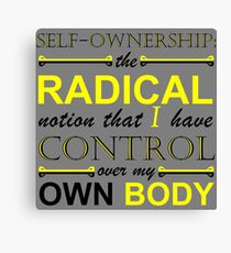 Self-Ownership Quip Canvas Print