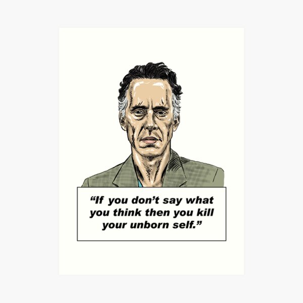 Jordan Peterson Quote #10 Art Print