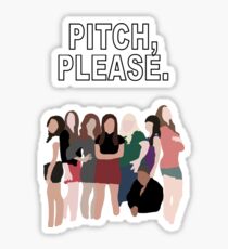 "Pitch, Please." Pitch Perfect Sticker