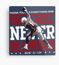 Limited Edition There Will Never Be Another, Rob Gronkowski, Gronk, New England Patriots, Shirts, Mugs & Hoodies Metal Print