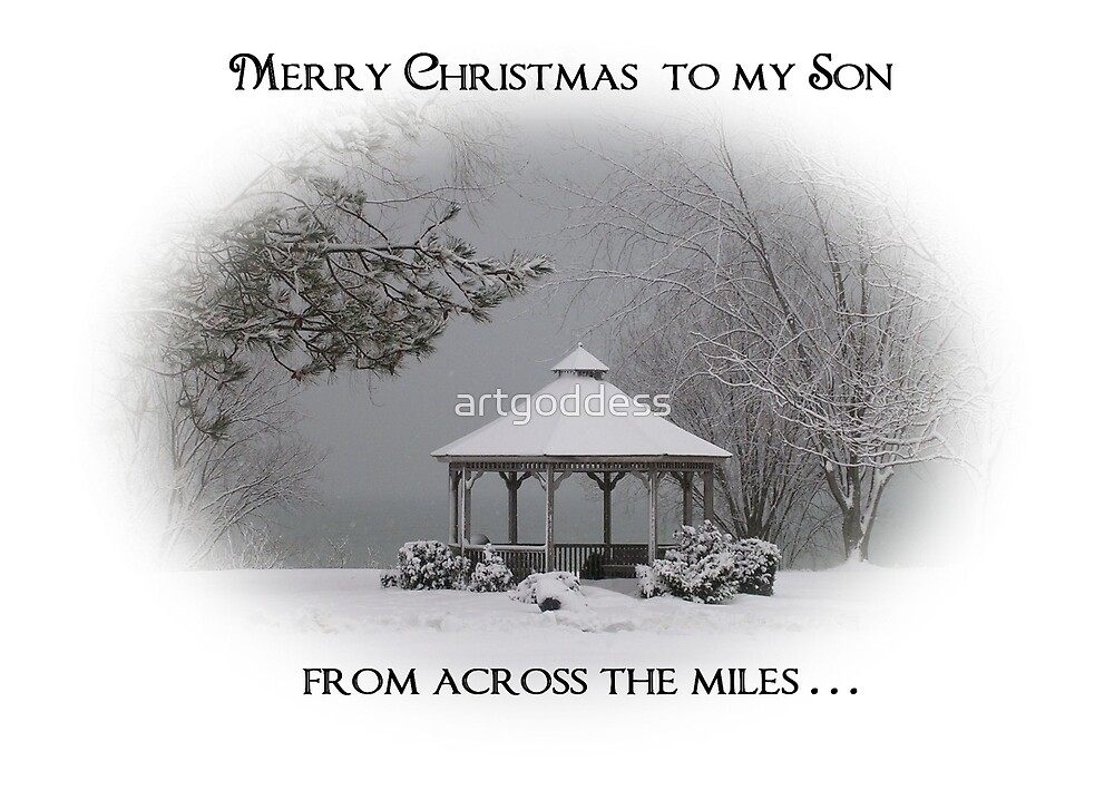 "Merry Christmas to my Son, from across the miles." by 
