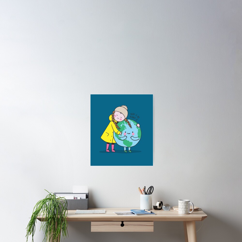 THERE IS NO PLANET B Poster
