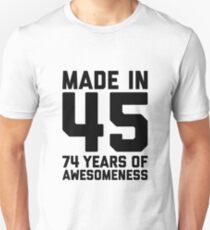 74th Birthday Gift Adult Age 74 Year Old Men Women Mom Dad Grandpa Grandma Slim Fit T-Shirt