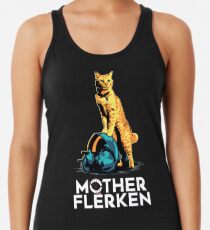 MOTHER FLERKEN Racerback Tank Top