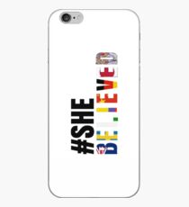 Sie glaubte USWNT iPhone-Hülle & Cover