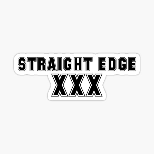 Straight Edge vinyl sticker decal XXX punk rock skin alcohol drugs vegan SXE