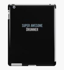 Super Awesome Drummer iPad-Hülle & Klebefolie