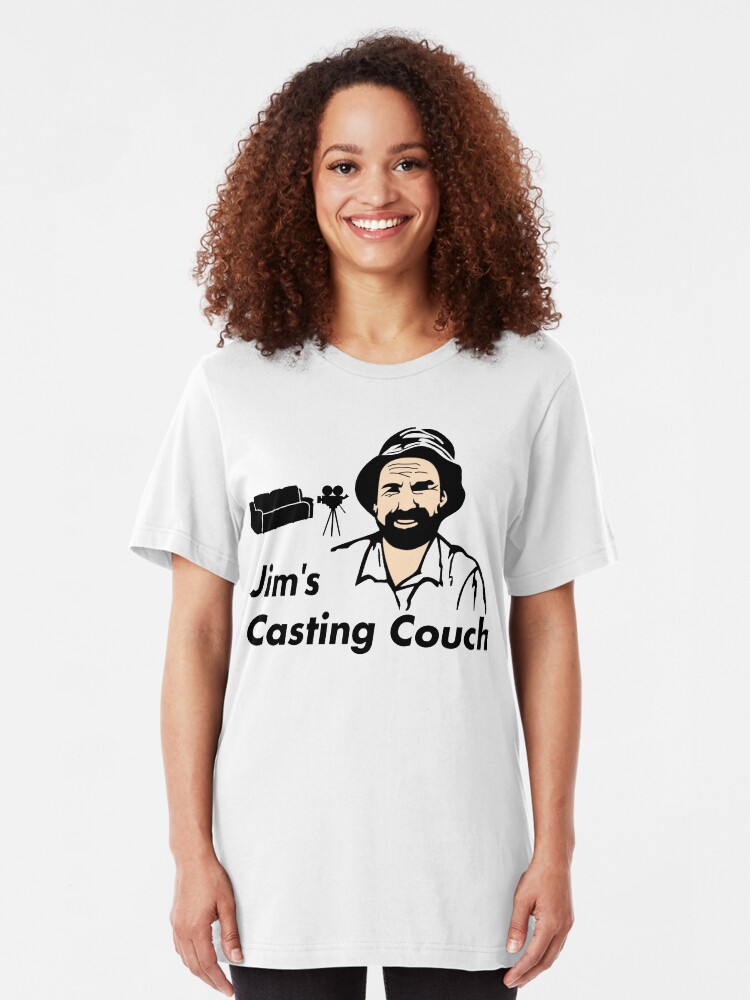 Jim S Casting Couch T Shirt By Jims Memeing Redbubble