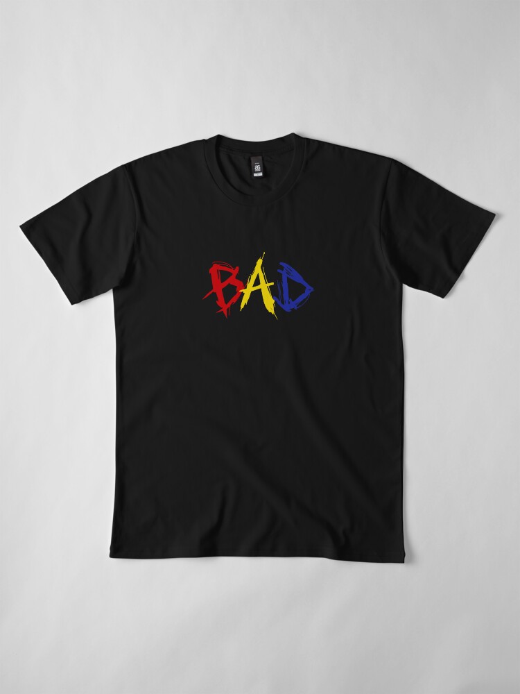 born to be bad shirt