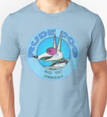 Rude Dog and the Dweebs Slim Fit T-Shirt