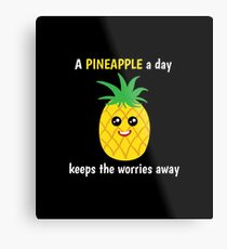 Pineapple Shirt A Pineapple A Day Keeps Worries Away Gift Tee Metallbild