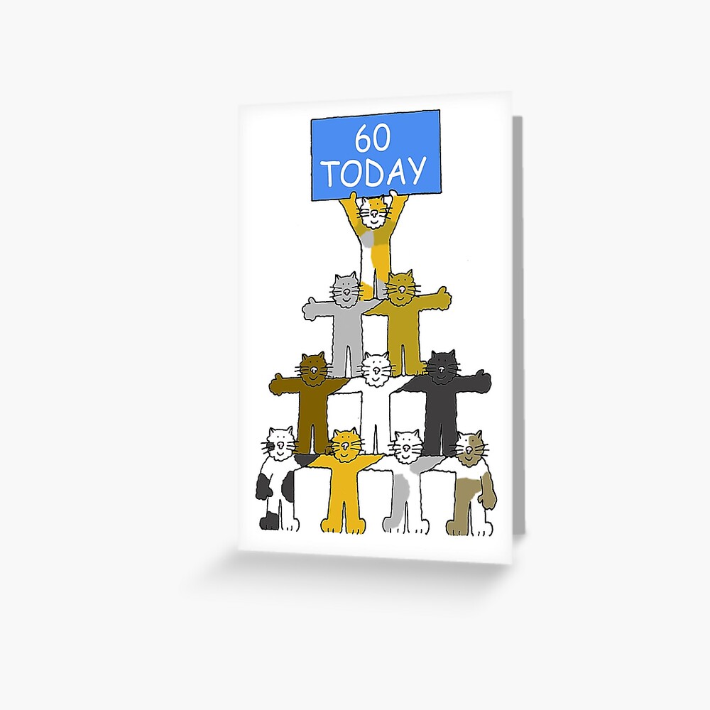 "Happy 60th Birthday, Cartoon Cats." Greeting Card by KateTaylor