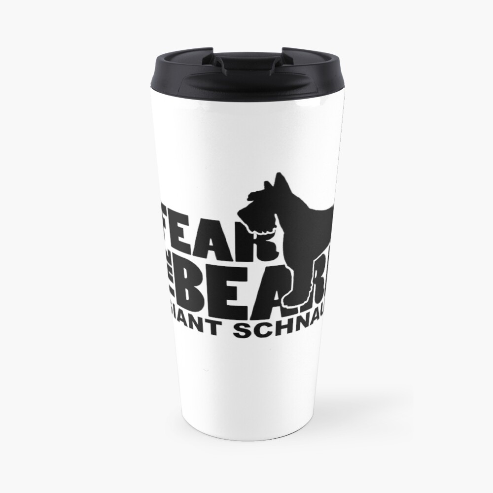 Fear the Beard - Giant Schnauzer Travel Mug