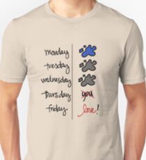 FRIDAY I'm in love! Unisex T-Shirt