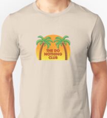 Join the Do Nothing Club... Slim Fit T-Shirt