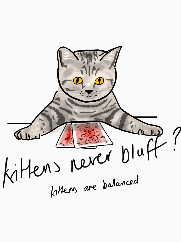 Bluffing Poker Kitten by fullrangepoker