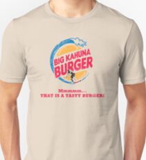 Big Kahuna Burger Unisex T-Shirt