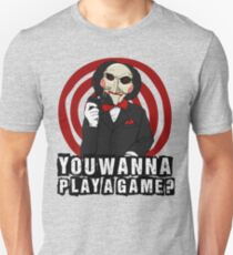 Billy - You wanna play a game? Unisex T-Shirt
