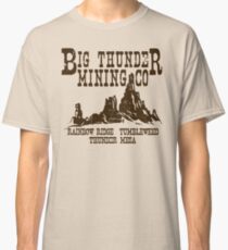 Big Thunder Mining Co Classic T-Shirt
